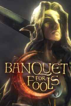 Banquet for Fools