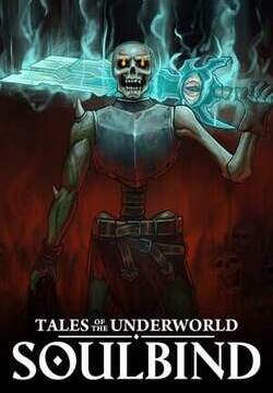 Soulbind: Tales Of The Underworld