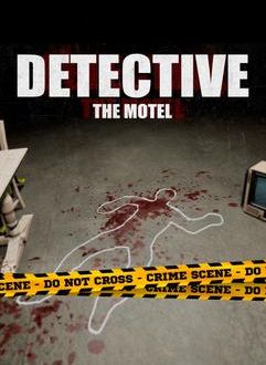 DETECTIVE - The Motel