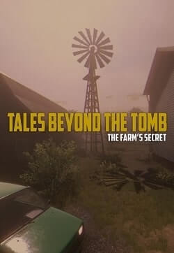 Tales Beyond The Tomb - The Farm's Secret