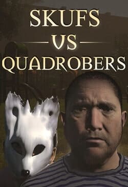 Skufs VS Quadrobers