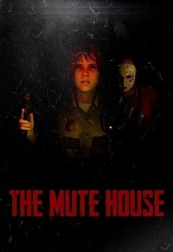 THE MUTE HOUSE