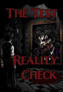 The Test: Reality Check