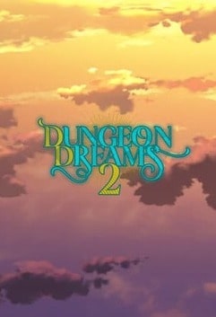 Dungeon Dreams 2