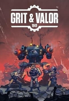Grit and Valor - 1949