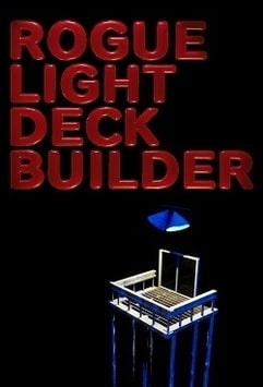 ROGUE LIGHT DECK BUILDER
