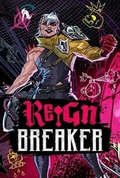 Reignbreaker