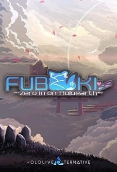 FUBUKI ~zero in on Holoearth~ HOLOLIVE ALTERNATIVE