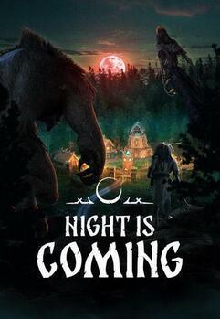 Night is Coming