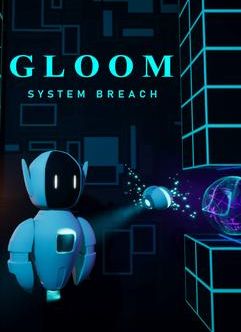 Gloom - System Breach