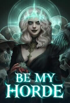 Be My Horde