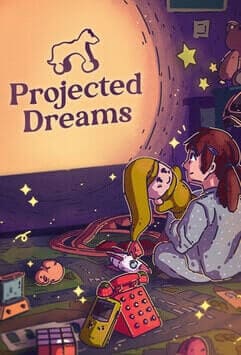 Projected Dreams