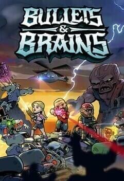 Bullets & Brains