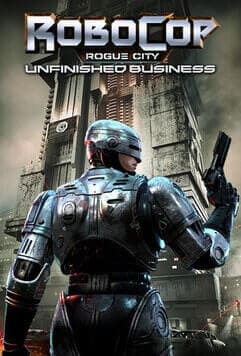 RoboCop: Rogue City - Unfinished Business