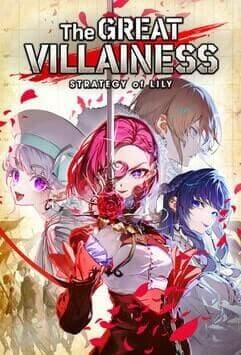 The Great Villainess: Strategy of Lily