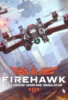 Firehawk FPV: Drone Warfare Simulator