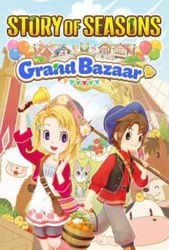 STORY OF SEASONS: Grand Bazaar