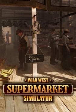 Wild West Supermarket Simulator