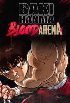 Baki Hanma: Blood Arena