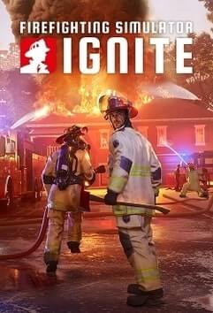 Firefighting Simulator: Ignite