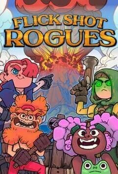 Flick Shot Rogues