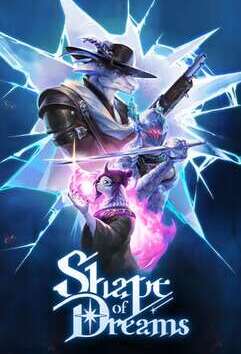 Shape of Dreams
