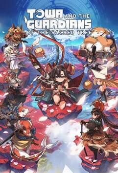 Towa and the Guardians of the Sacred Tree