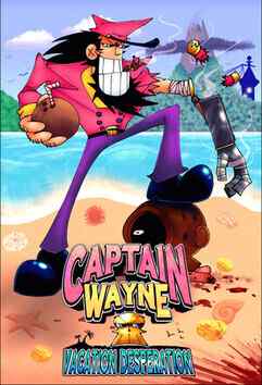Captain Wayne - Vacation Desperation