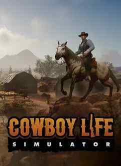 Cowboy Life Simulator