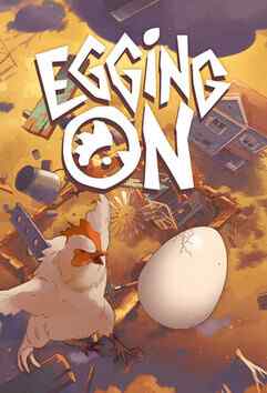 Egging On