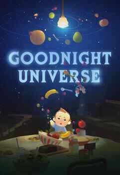 Goodnight Universe