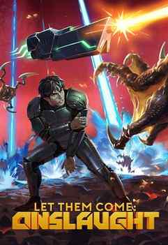 Let Them Come: Onslaught