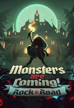 Monsters are Coming! Rock & Road