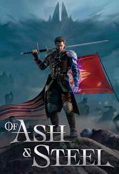 Of Ash and Steel