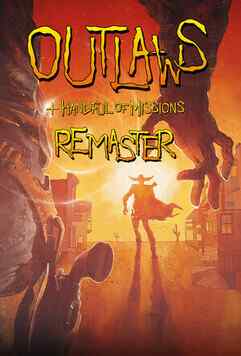 Outlaws + Handful of Missions: Remaster