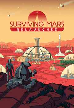 Surviving Mars: Relaunched