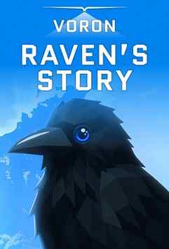 VORON: Raven’s Story