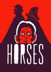 HORSES