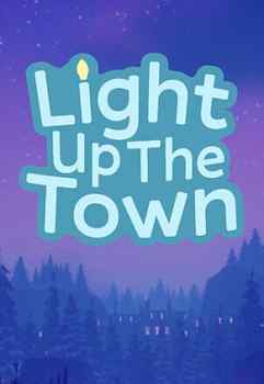 Light Up The Town