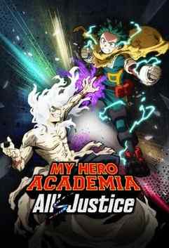 MY HERO ACADEMIA: All’s Justice