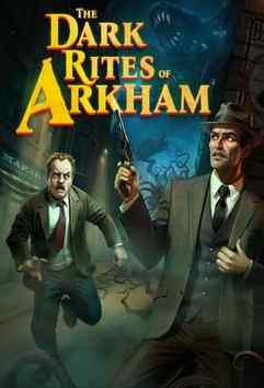 The Dark Rites of Arkham