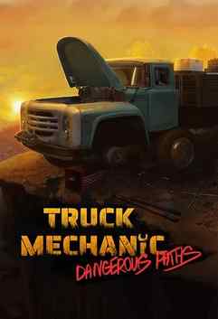 Truck Mechanic: Dangerous Paths