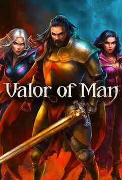 Valor of Man