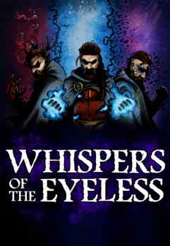 Whispers of the Eyeless
