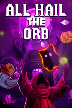 All Hail the Orb