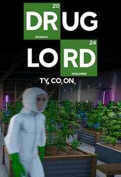Drug Lord Tycoon