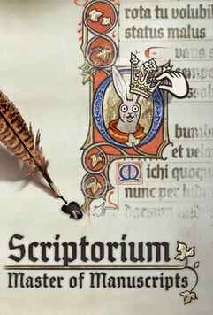 Scriptorium: Master of Manuscripts