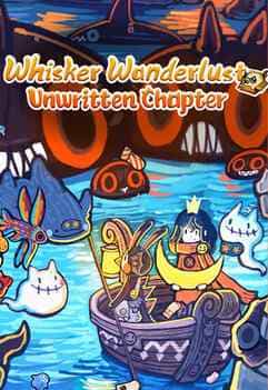 Whisker Wanderlust: Unwritten Chapter