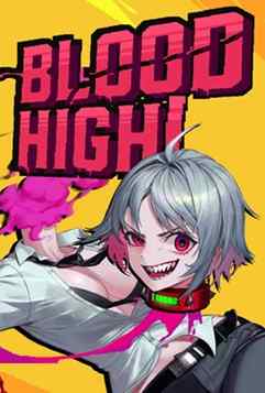 Blood High!