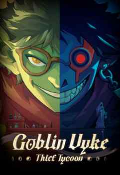 Goblin Vyke: The Thief Tycoon